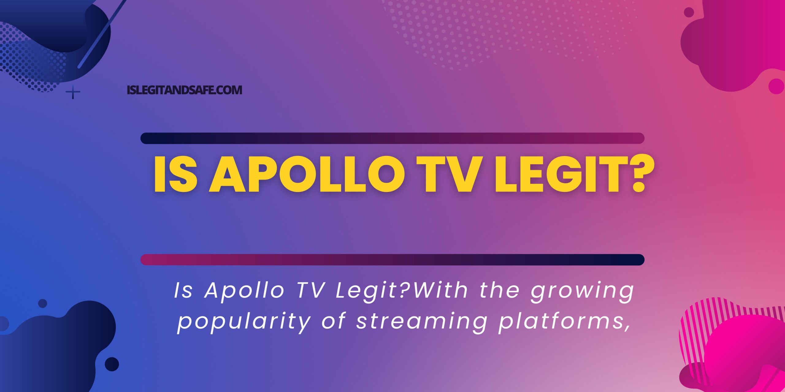 Is Apollo TV Legit?