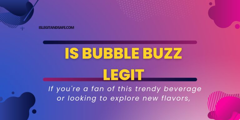 Is Bubble Buzz Legit