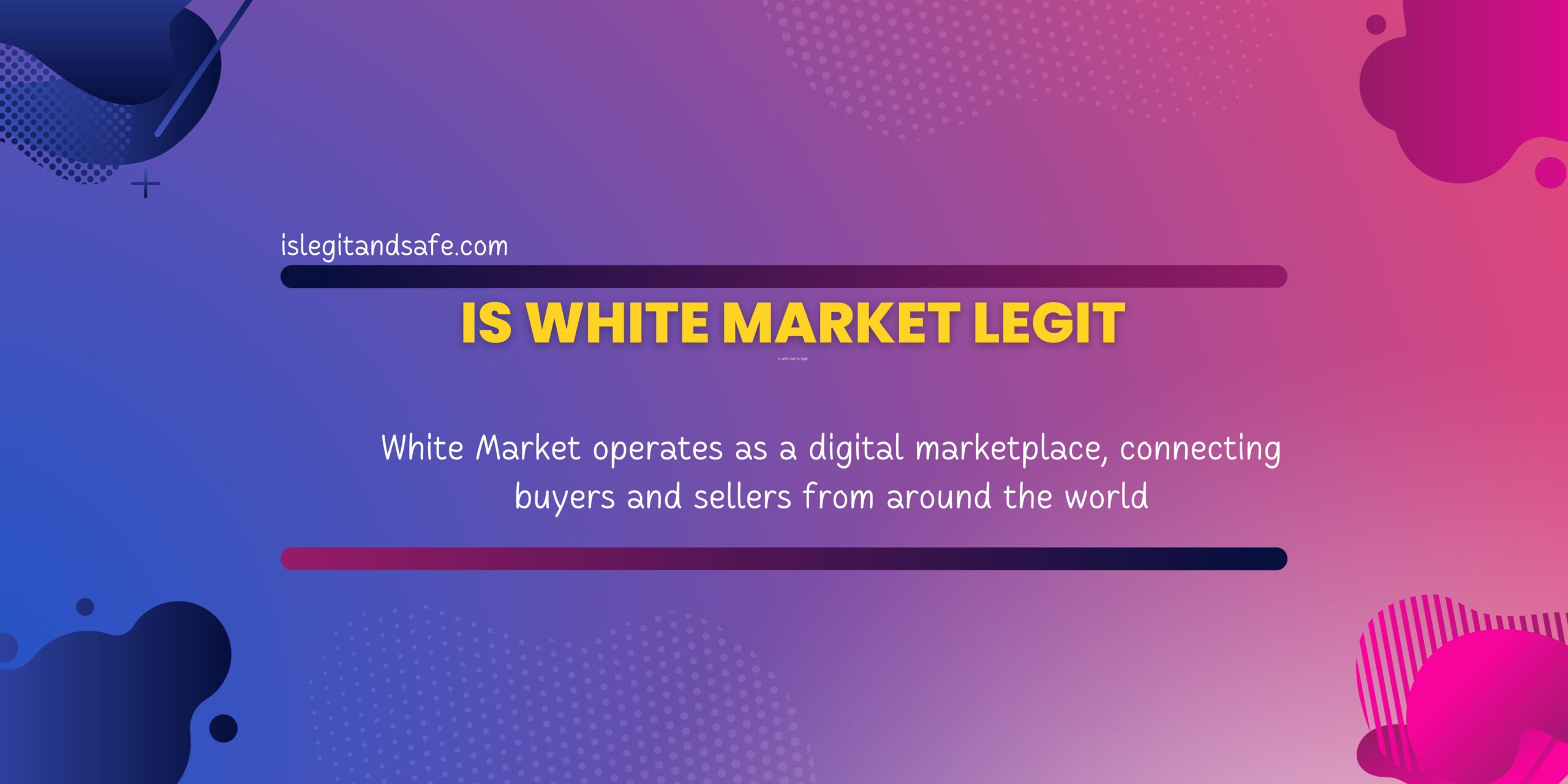 Is White market legit