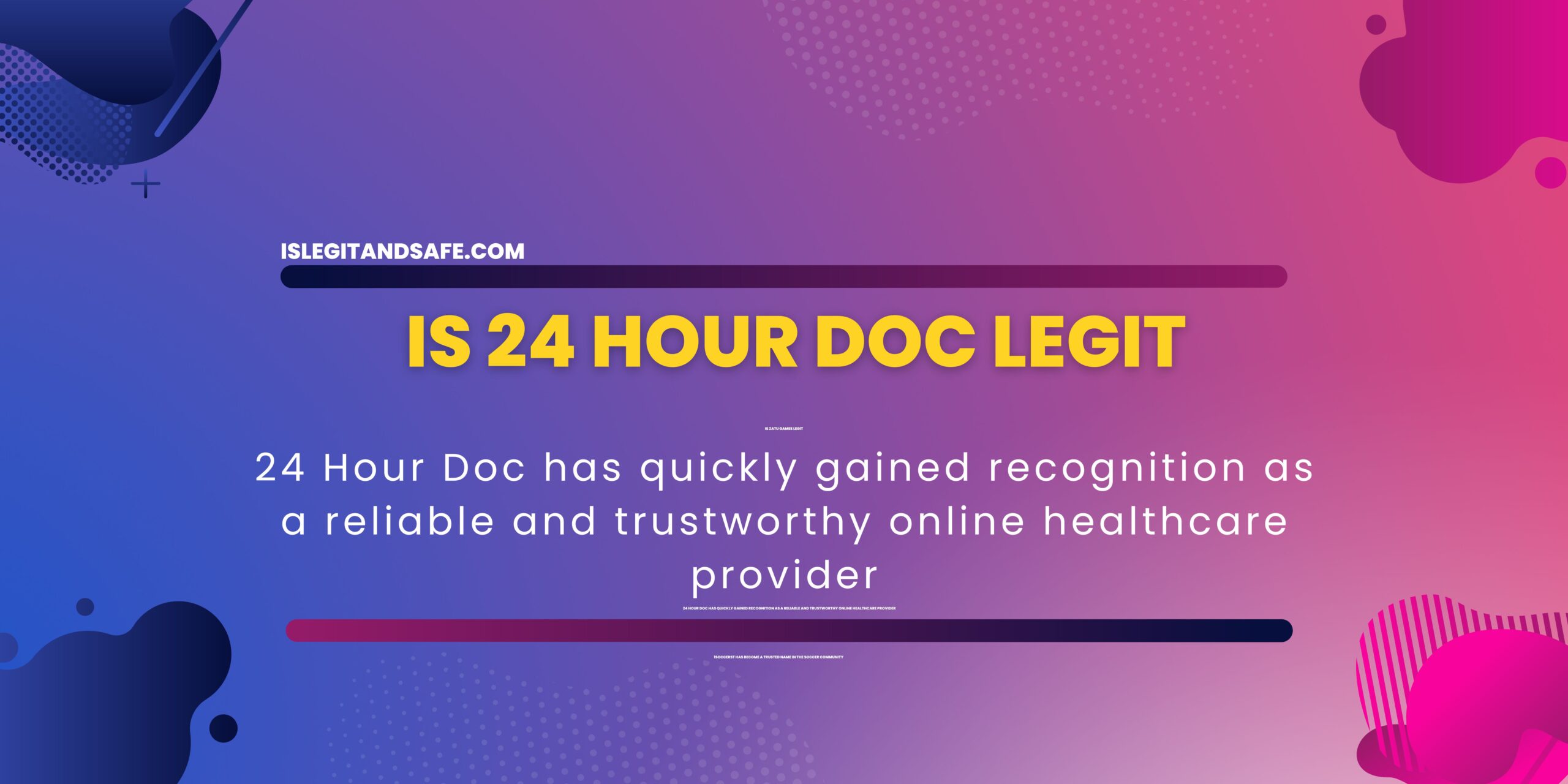 Is 24 hour Doc legit