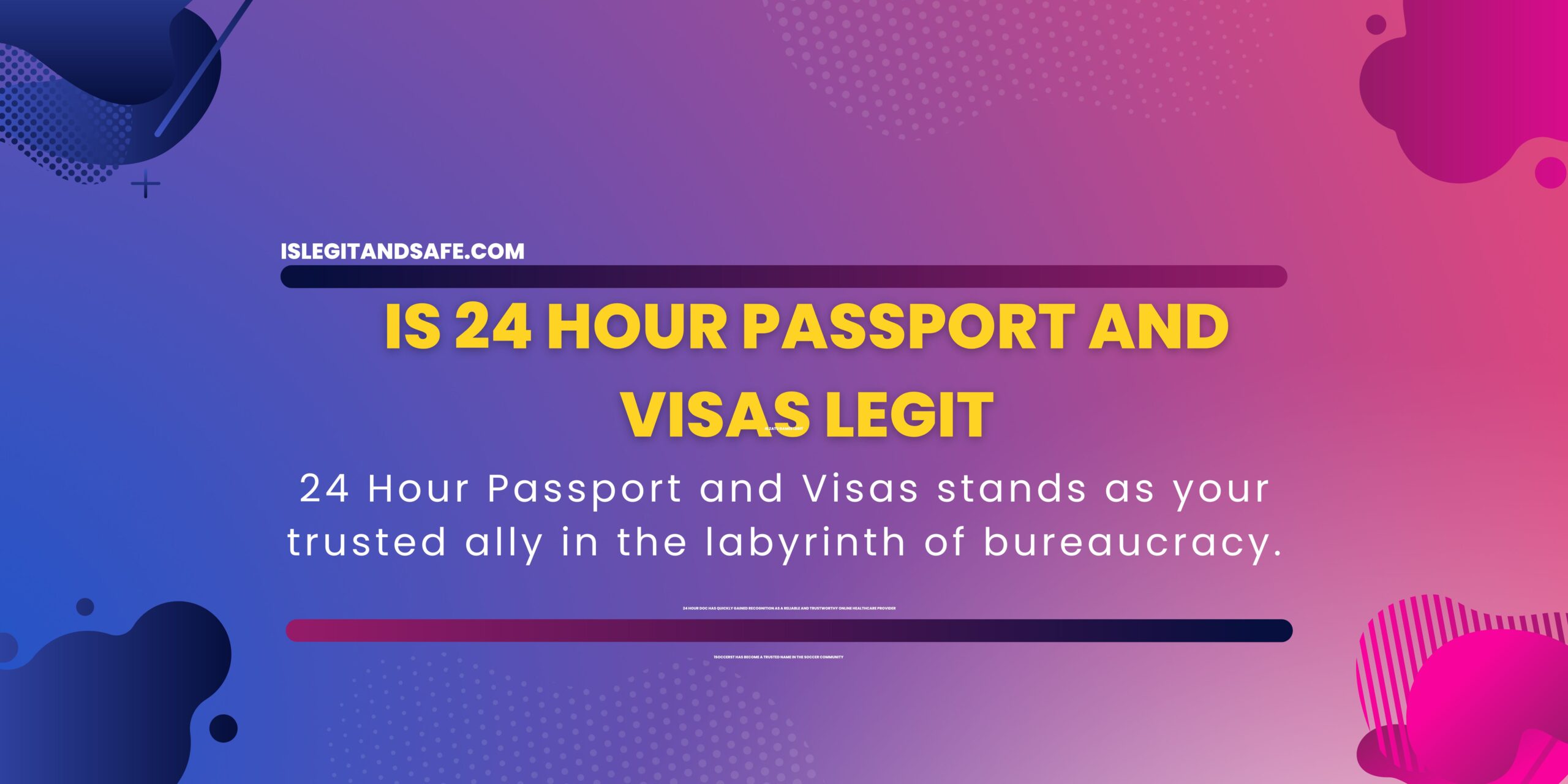 is 24 hour passport and visas legit