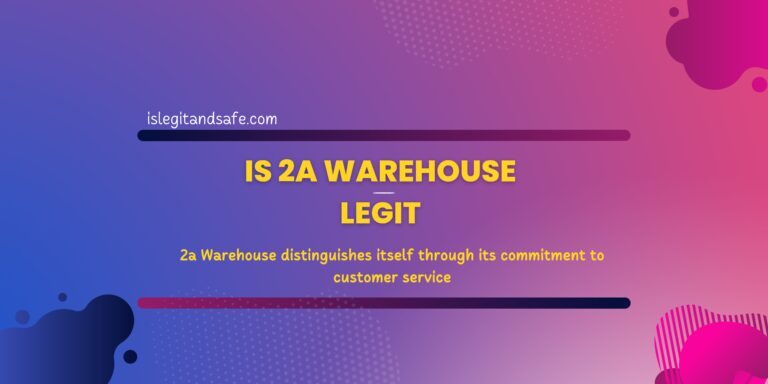 Is 2a warehouse legit